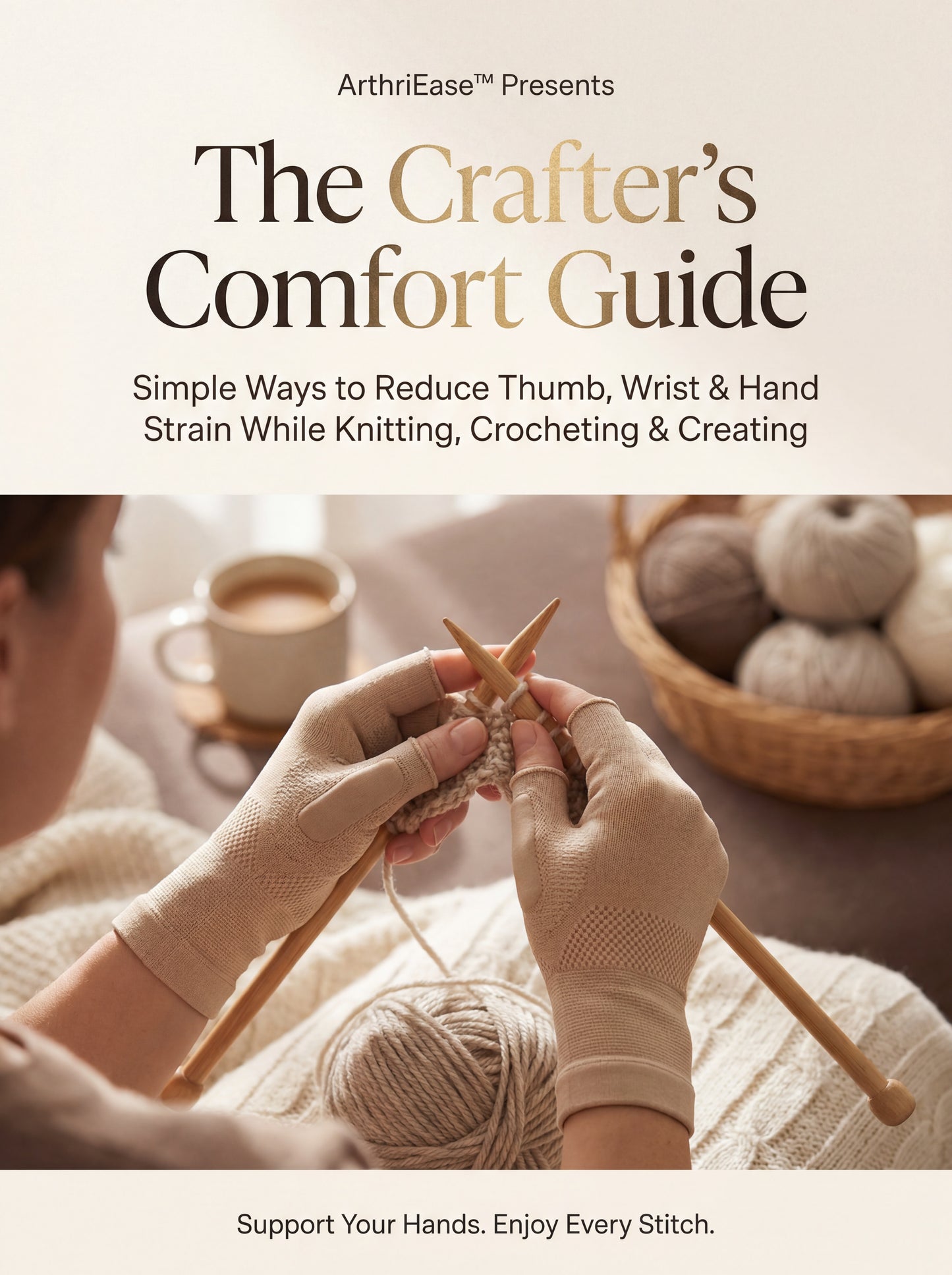 The Crafter's Comfort Guide E-book